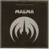 Magma - Mythes et légendes